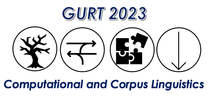 GURT 2023: Computational and Corpus Linguistics